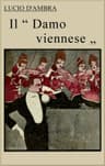Il "Damo Viennese": Romanzo