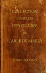 Collection Complète Des Oeuvres De L'abbé De Mably, Volume 2 (of 15)