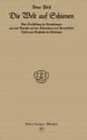 Die Welt Auf Schieneneine Darstellung Der Einrichtungen Und Des Betriebs Auf Den Eisenbahnen Des Fernverkehrs, Nebst Einer Geschichte Der Eisenbahn