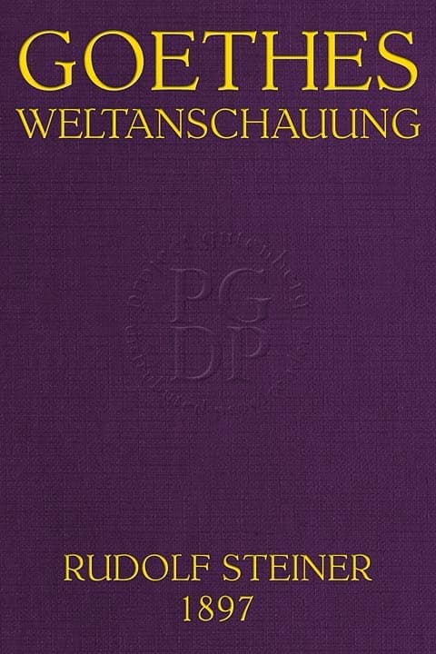 Goethes Weltanschauung