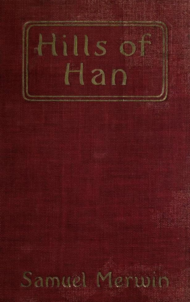 Hills of Han: A Romantic Incident