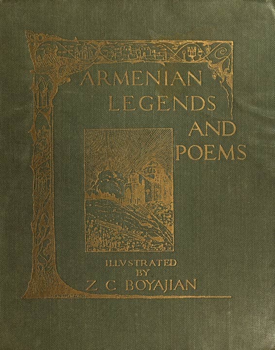 Armenian Legends and Poems