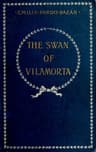 The Swan of Vilamorta