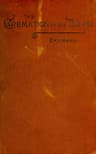 The Cremation of the Deadconsidered from an Aesthetic, Sanitary, Religious, Historical, Medico-Legal, and Economical Standpoint