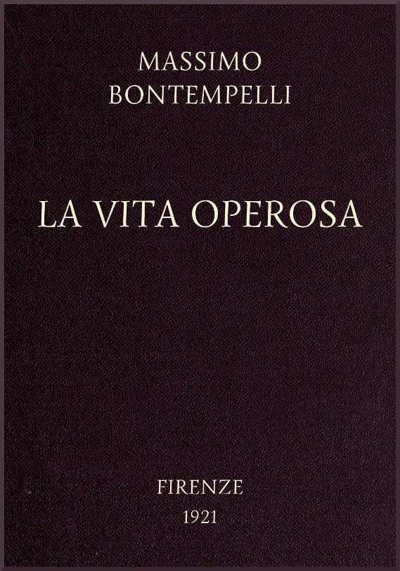 La Vita Operosa: Nuovi Racconti D'avventure