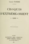Croquis D'extrême-Orient, 1898