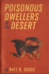 Poisonous Dwellers of the Desert