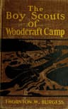 The Boy Scouts of Woodcraft Camp