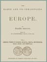 The Earth and Its Inhabitants, Volume 1: Europe.greece, Turkey in Europe, Rumania, Servia, Montenegro, Italy, Spain, and Portugal.