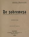 De Sobremesa; crónicas, Segunda Parte (de 5)