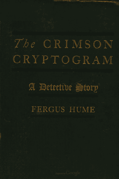 The Crimson Cryptogram: A Detective Story
