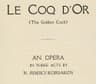 Le Coq d'Or (The Golden Cock): An Opera in Three Acts