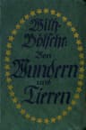 Von Wundern und Tieren: Neue naturwissenschaftliche Plaudereien