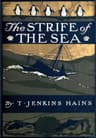 The Strife of the Sea