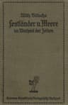 Festländer und Meere im Wechsel der Zeiten