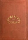 Fairy Tales from Gold Lands: Second Series