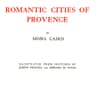 Romantic Cities of Provence