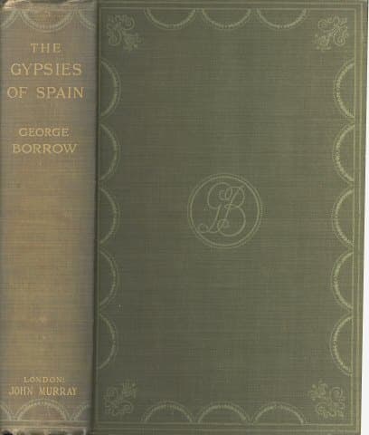 The Zincali: An Account of the Gypsies of Spain