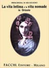 La vita intima e la vita nomade in Oriente