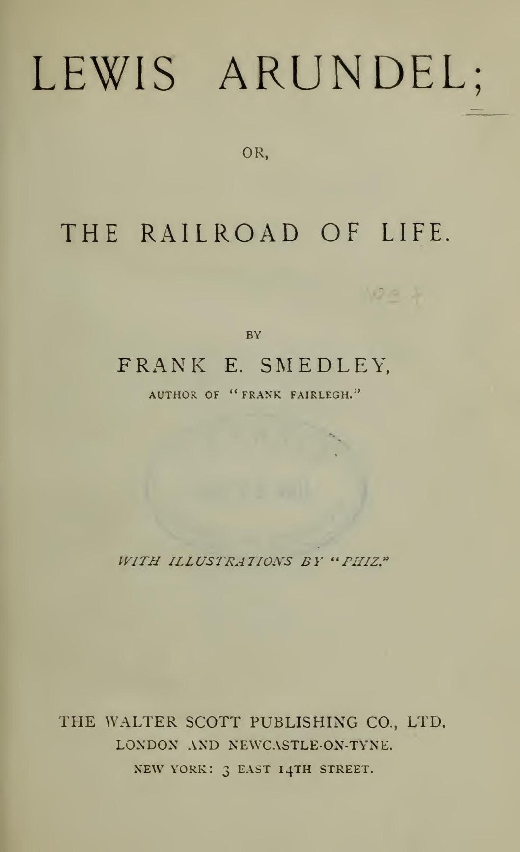 Lewis Arundel; Or, The Railroad Of Life