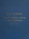 Mr. Durant of Salt Lake City, "That Mormon