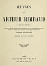 Oeuvres de Arthur Rimbaud: Vers et proses