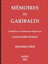 Mémoires De Garibaldi, Tome 1/2