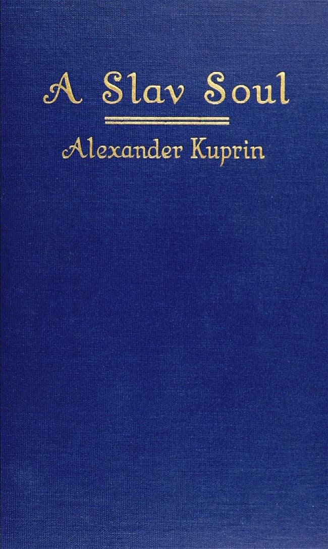 A Slav Soul, and Other Stories