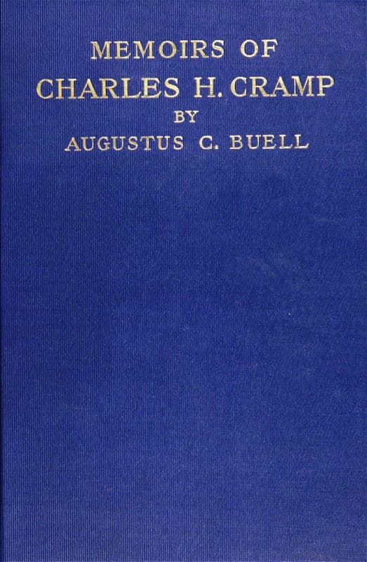 The Memoirs of Charles H. Cramp
