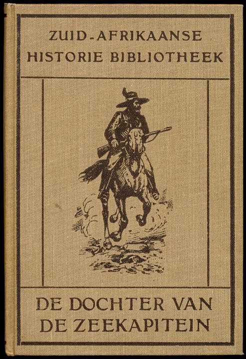 De Dochter Van De Zeekapitein: Een Histories Verhaal