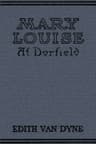 Mary Louise at Dorfield