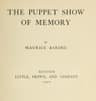 The Puppet Show of Memory