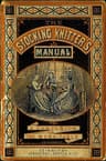 The Stocking-Knitter's Manual: A Handy Book for the Work-Table