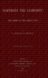 Hartmann, the Anarchist; Or, The Doom of the Great City