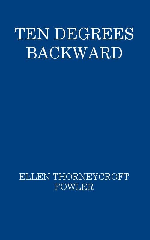 Ten Degrees Backward