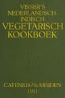 Visser's Nederlandsch-Indisch Vegetarisch Kookboek