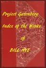Index for Works of Bill Nyehyperlinks to All Chapters of All Individual Ebooks