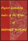 Index for Works of Rudyard Kiplinghyperlinks to All Chapters of All Individual Ebooks