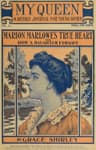 My Queen: A Weekly Journal for Young Women. Issue 3, October 13, 1900marion Marlowe's True Heart; Or, How a Daughter Forgave