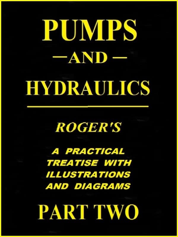 Pumps and Hydraulics, Part 2 (of 2)