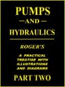 Pumps and Hydraulics, Part 2 (of 2)