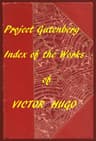Victor Hugo (Gutenberg Index)