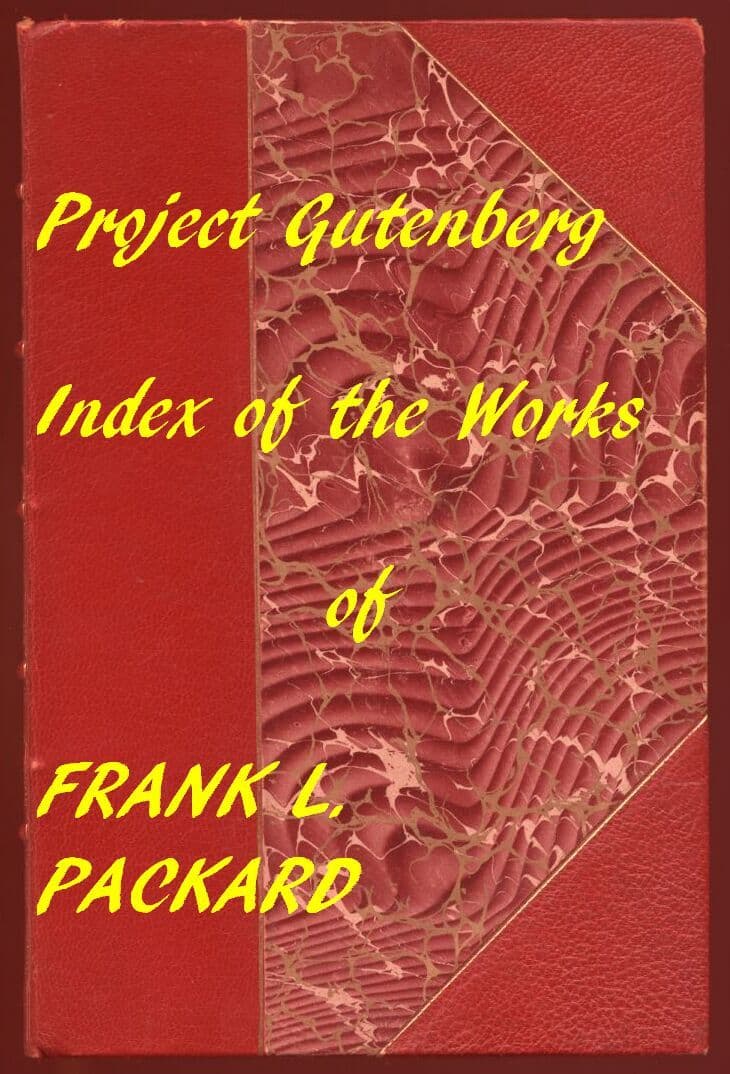Frank L. Packard (Gutenberg Index)