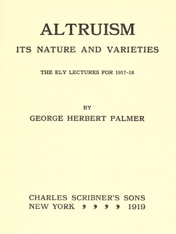 Altruism: Its Nature and Varieties