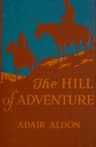 The Hill of Adventure