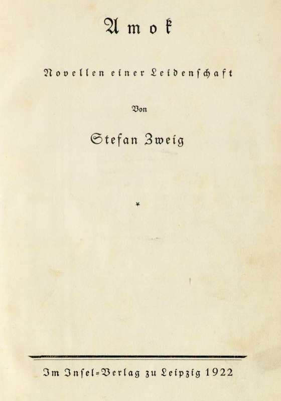 Amok: Novellen Einer Leidenschaft