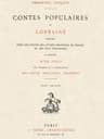 Contes Populaires De Lorraine, Comparés Avec Les Contes Des Autres Provinces De France Et Des Pays Étrangers, Volume 1 (of 2)