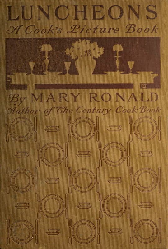 Luncheons: A Cook's Picture Book