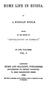 Home Life in Russia, Volumes 1 and 2[Dead Souls]