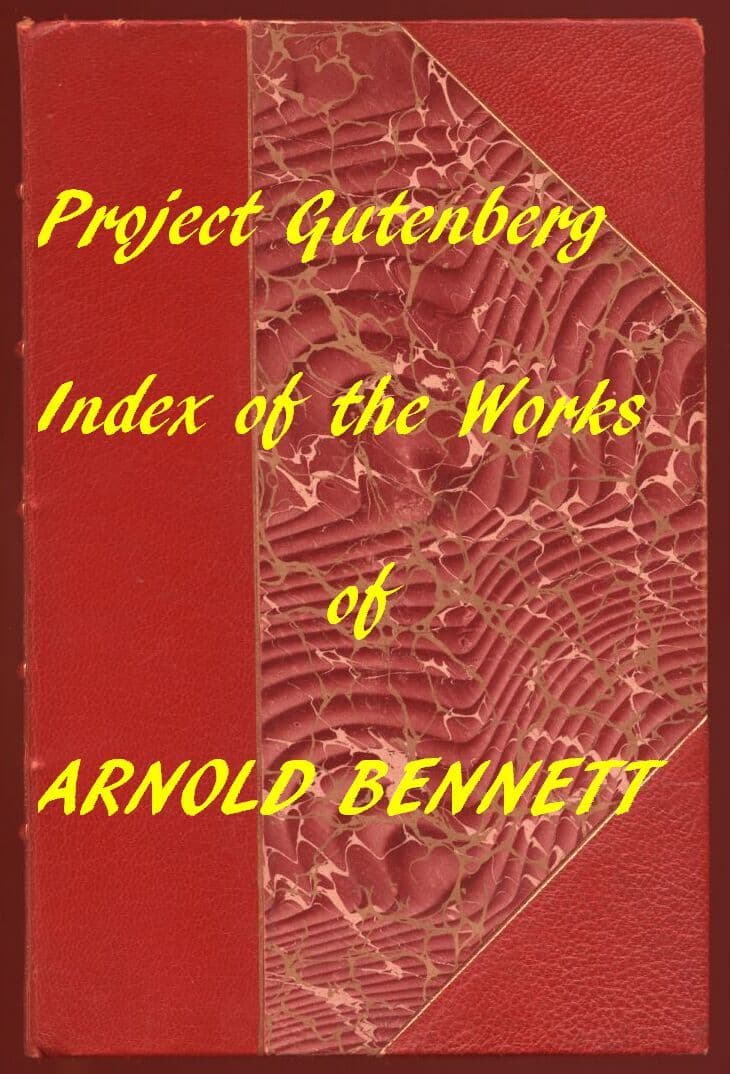 Arnold Bennett (Gutenberg Index)